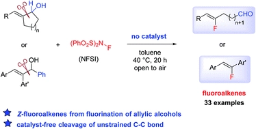 Divergent reactivities in fluoronation of allylic alcohols: synthesis of Z-fluoroalkenes via carbon-carbon bond cleavage