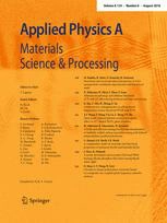 Applied Physics A: Materials Science and Processing