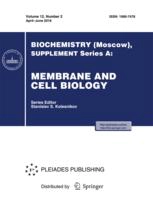Biochemistry (Moscow) Supplement Series A: Membrane and Cell Biology