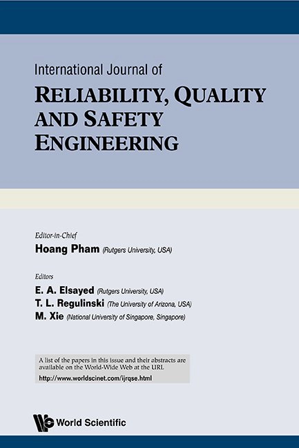 International Journal of Reliability, Quality and Safety Engineering