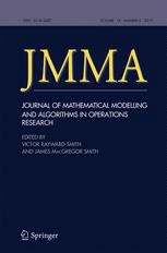 Journal of Mathematical Modelling and Algorithms in Operations Research