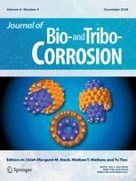 Journal of Bio- and Tribo-Corrosion