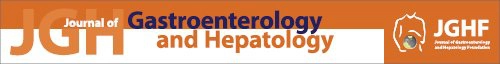 Journal of Gastroenterology and Hepatology