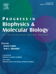 Progress in Biophysics and Molecular Biology