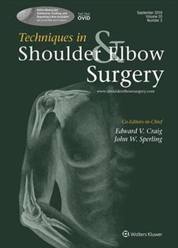 Techniques in Shoulder and Elbow Surgery