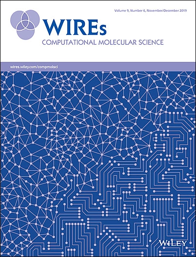 WIREs: Computational Molecular Science