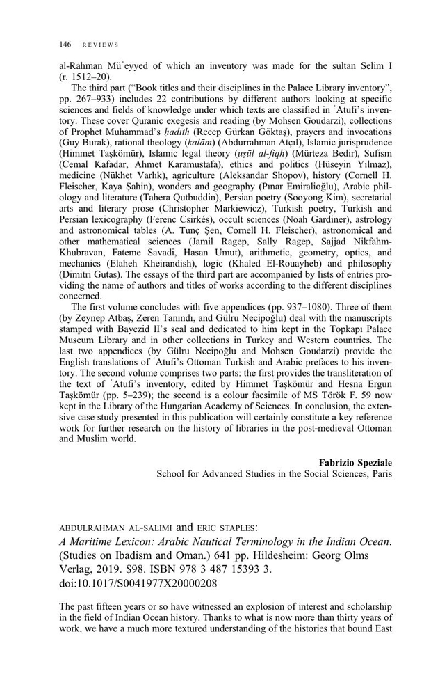 Abdulrahman Al-Salimi and Eric Staples: A Maritime Lexicon: Arabic Nautical Terminology in the Indian Ocean. (Studies on Ibadism and Oman.) 641 pp. Hildesheim: Georg Olms Verlag, 2019. $98. ISBN 978 3 487 15393 3.